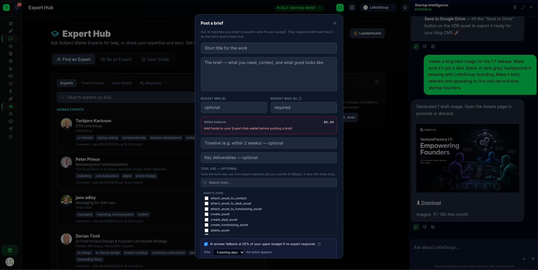 Expert Hub — post a brief with budget and requirements, matched to human experts or specialist AI agents